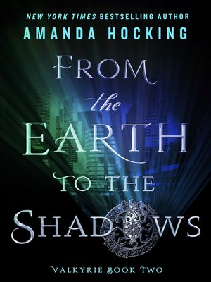 cover image of From the Earth to the Shadows